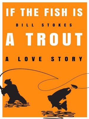 cover image of If the Fish is a Trout